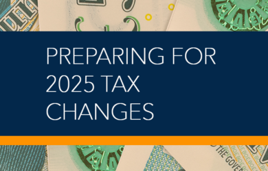 preparing for 2025 tax changes